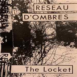 Réseau D'Ombres - The Locket flac