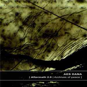 Aes Dana - Aftermath 2.0 | Archives Of Peace flac