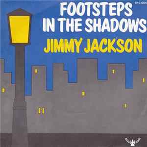 Jimmy Jackson - Footsteps In The Shadows flac