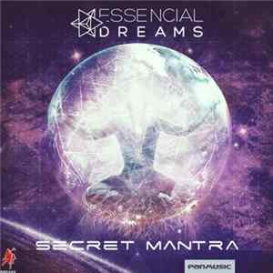 Essencial Dreams - Secret Mantra flac