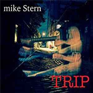 Mike Stern - Trip flac