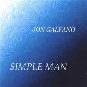 Jon Galfano - Simple Man flac