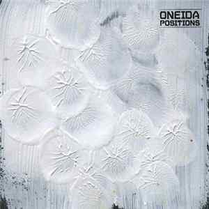 Oneida - Positions flac