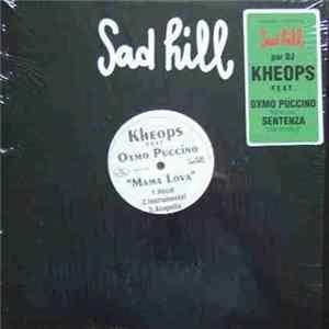 Kheops feat. Oxmo Puccino & Sentenza - Mama Lova / Total Kheops II flac