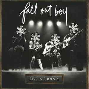 Fall Out Boy - * * * * Live In Phoenix flac