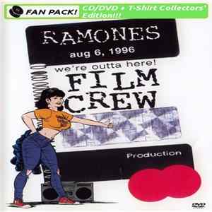 Ramones - We're Outta Here (Film Crew) flac