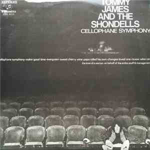 Tommy James And The Shondells - Cellophane Symphony flac