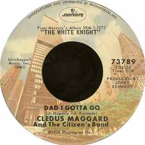 Cledus Maggard And The Citizen's Band - Kentucky Moonrunner / Dad I Gotta Go flac