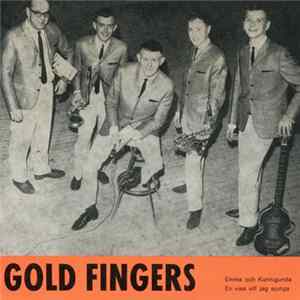 Goldfingers - En Visa Vill Jag Sjunga / Emma Och Kunnigunda flac