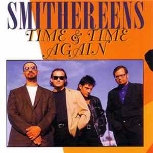Smithereens - Time & Time Again flac