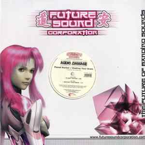 Audio Damage - Planet Rocker / Destroy Your Brain flac