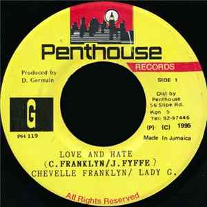 Chevelle Franklyn / Lady G. - Love And Hate flac