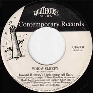 Howard Rumsey's Lighthouse All-Stars - Who's Sleepy / Mad At The World flac