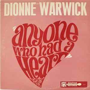 Dionne Warwick - Anyone Who Had A Heart flac