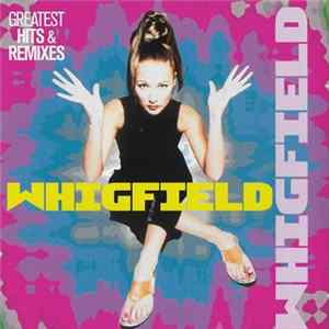 Whigfield - Greatest Hits & Remixes flac