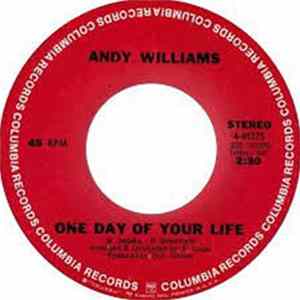 Andy Williams - One Day Of Your Life / Long Time Blues flac