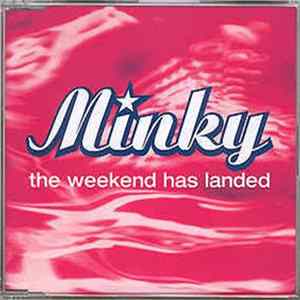 Minky - The Weekend Has Landed flac