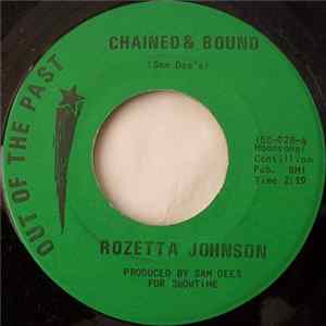 Rozetta Johnson - Chained & Bound / Holding The Losing Hand flac