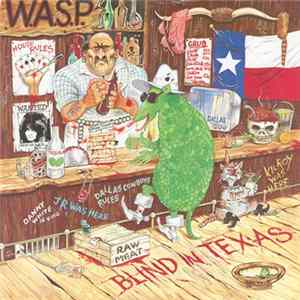 W.A.S.P. - Blind In Texas flac