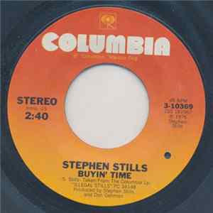 Stephen Stills - Buyin' Time flac