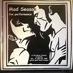 Mad Season - Live Performance flac