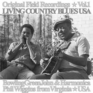 Bowling Green John & Harmonica Phil Wiggins - From Virginia ☆ USA flac