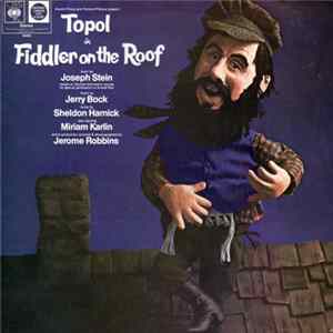 Harold Prince And Richard Pilbrow - Fiddler On The Roof (Original London Cast) flac
