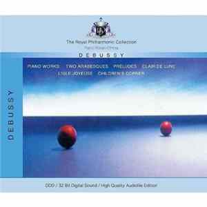 Debussy - Ronan O'Hora - Piano Works: Two Arabesques / Preludes / Claire De Lune / L'Isle Joyeuse / Children's Corner flac