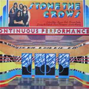Stone The Crows - Ontinuous Performance flac