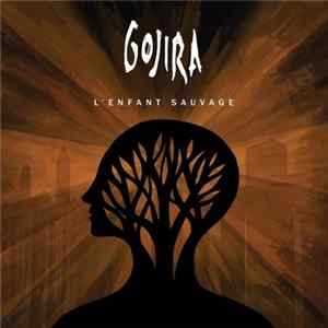 Gojira - L'Enfant Sauvage flac