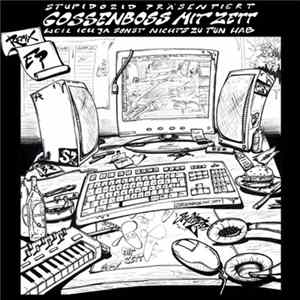 Gossenboss mit Zett - Weil Ich Ja Sonst Nichts Zu Tun Hab flac