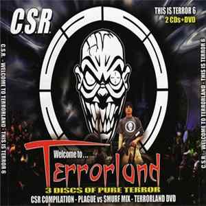 Plague & Smurf - This Is Terror Volume 6 - C.S.R. - Welcome To Terrorland flac