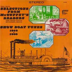 Burrill Phillips , And Vienna Symphony Orchestra - Selections From McGuffey's Readers/Show Boat Tunes 1840-1900 flac