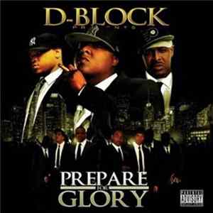 D-Block - Prepare For Glory flac