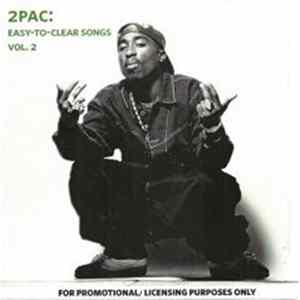2pac - Easy-To-Clear Songs Vol. 2 flac