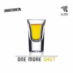 Doctor X - One More Shot flac