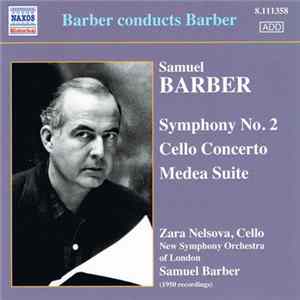 Zara Nelsova, The New Symphony Orchestra Of London, Samuel Barber - Barber Conducts Barber flac