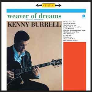 Kenny Burrell - Weaver Of Dreams flac