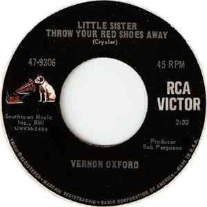 Vernon Oxford - Little Sister Throw Your Red Shoes Away flac