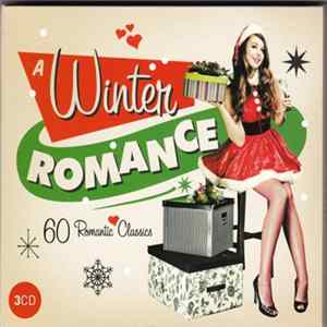 Various - A Winter Romance - 60 Romantic Classics flac