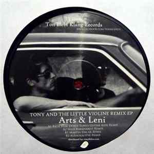 Arts & Leni - Tony And The Little Violine Remix EP flac