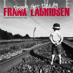 Frank Lauridsen - People Get Ready (Live) flac