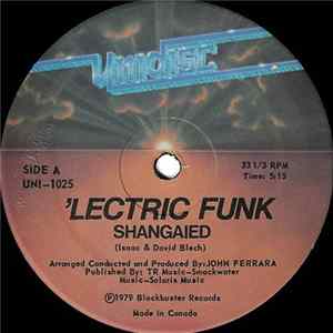 'Lectric Funk - Shanghaied / Sweet Sensations flac