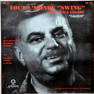 Ovila Légaré - Tout L'Monde "Swing" flac