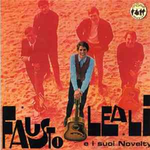 Fausto Leali E I Suoi Novelty - Fausto Leali E I Suoi Novelty flac