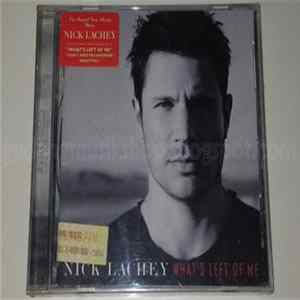 Nick Lachey - What's Left Of Me flac