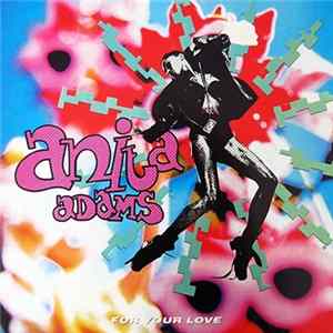 Anita Adams - For Your Love flac