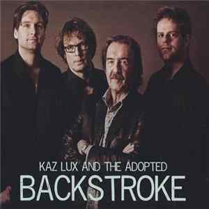 Kaz Lux and The Adopted - Backstroke flac