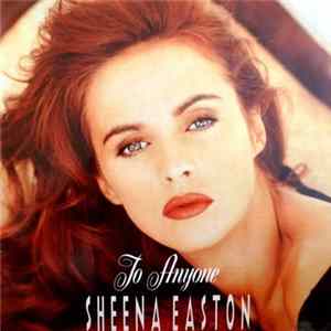 Sheena Easton - To Anyone flac