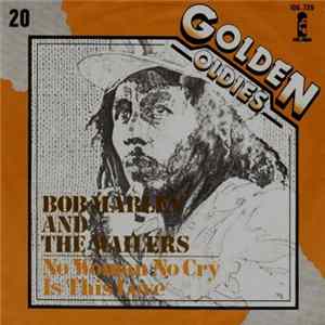 Bob Marley & The Wailers - No Woman No Cry / Is This Love flac